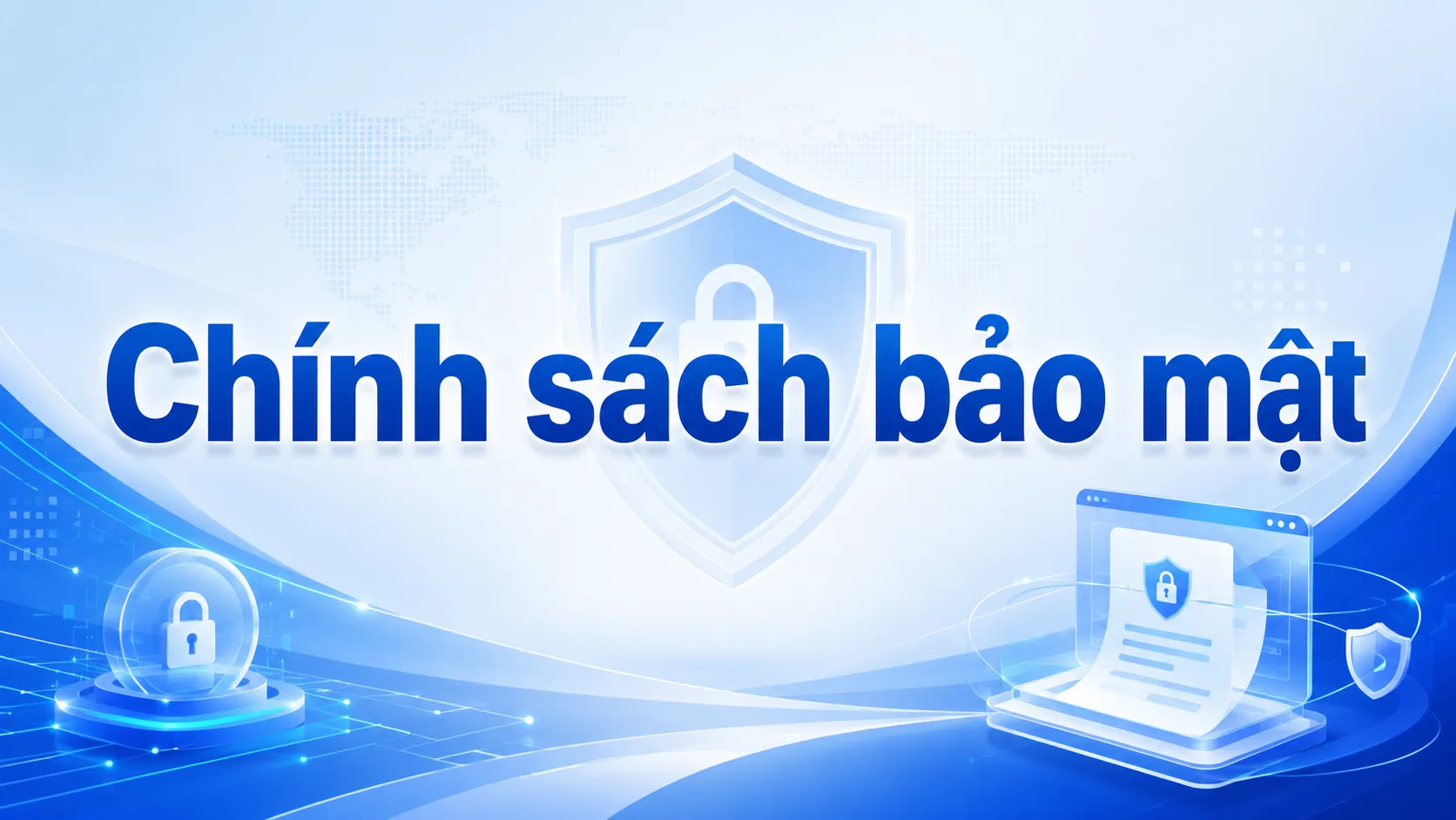 Chính sách bảo mật